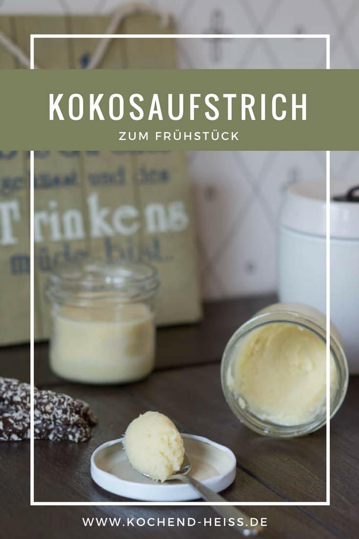 Kokosaufstrich zum Frühstück