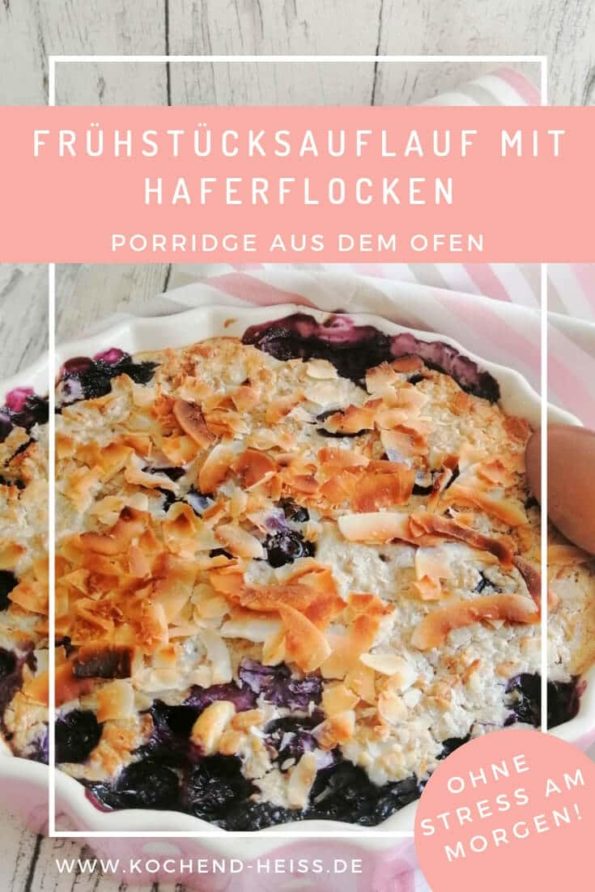 Warmer Frühstücksauflauf mit Beeren und Haferflocken