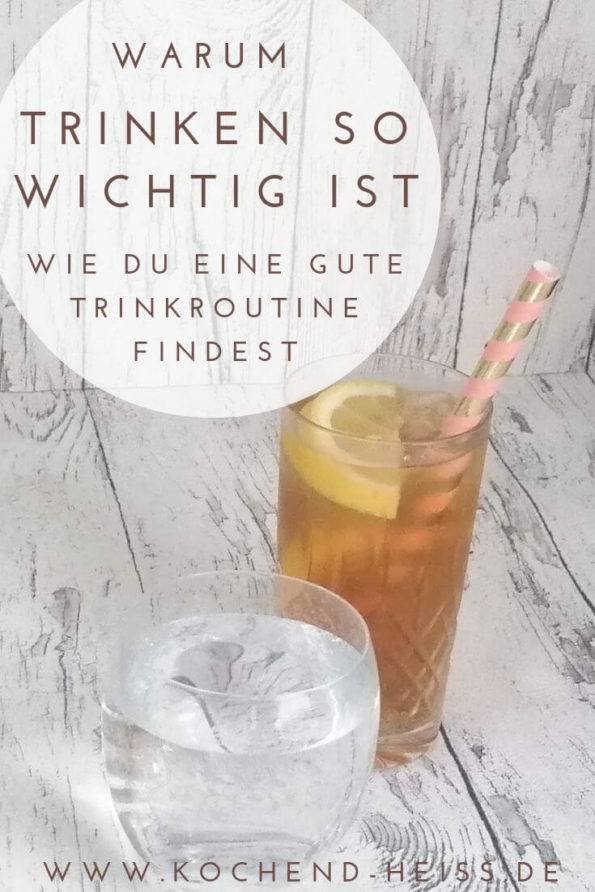 Tee & Wasser: Warum Trinken so wichtig ist