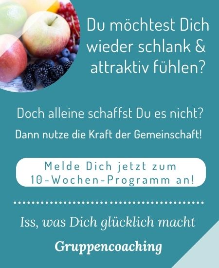 Iss, was Dich glücklich macht Gruppencoaching